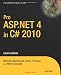 Pro ASP.NET 4 in C# 2010, Fourth Edition