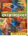 Criminology (with CD-ROM and InfoTrac )