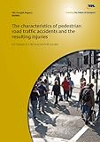 PRISM (Proposed Reduction of car crash Injuries through improved SMart restraint development technologies) : partial regulatory impact assessment