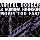 Movin Too Fast