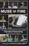 MUSE of FIRE : Operation Homecoming Writing The Wartime Experience
