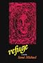 Refuge: A Novel