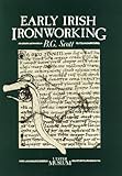 Early Irish ironworks