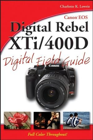 John Wiley & Sons Canon EOS Digital Rebel XTi/400D Digital Field Guide