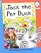 Jack the Pet Duck: Practising Phonemes of More Than One Letter and Simple Polysyllabic Words (Reading Corner Phonics)