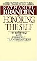 Honoring the Self: Self-Esteem and Personal Tranformation