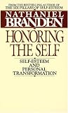 Honoring the Self : The Psychology of Confidence and Respect