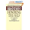 Honoring the Self: The Pyschology of Confidence and Respect