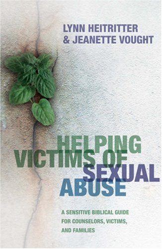 Helping Victims of Sexual Abuse: A Sensitive Biblical Guide for Counselors, Victims, and Families under Counseling in The Books Store