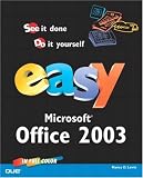 Easy Microsoft Office 2003 (Easy)