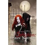 Seraphim: Carpe Noctemvon "Sandra Baumg�rtner"