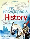 First Encyclopedia of History (Usborne First Encyclopedia)