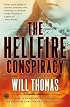 The Hellfire Conspiracy: A Novel