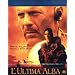 L' Ultima Alba