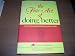 Books : The Fine Art of Doing Better - How to Sell Yourself, Products, Services, or ideas