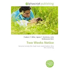 Two Weeks Notice: Romantic Comedy Film, Hugh Grant, Sandra Bullock, Alicia Witt, David Haig