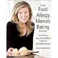 The Food Allergy Mama's Baking Book (Paperback)