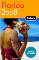 Fodor's Florida 2008 (Fodor's Gold Guides)