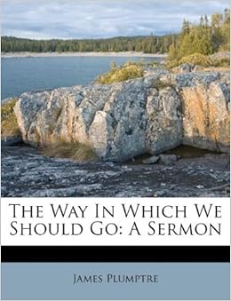 camping tables go outdoors on The Way In Which We Should Go: A Sermon: James Plumptre: 9781173593636 ...
