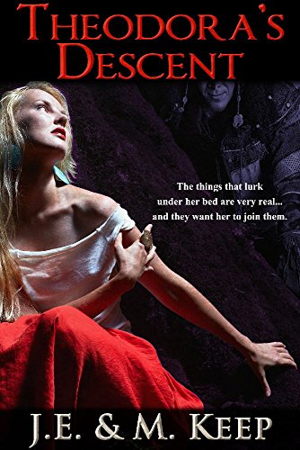 Theodora's Descent: A Psychological Horror Novel