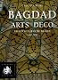 Bagdad Arts D�co : Architectures de brique 1920-1950