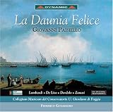 Paisiello: La Daunia Felice