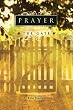 Prayer: The Gate