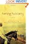 Taking Tuscany: A Novel