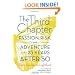 The Third Chapter: Passion, Risk, and Adventure in the 25 Years After 50