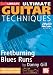 Learn Guitar Techniques: Fretburning Blues Runs