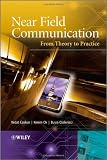 Near Field Communication (NFC): From Theory to Practice