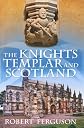 The Knights Templar and Scotland