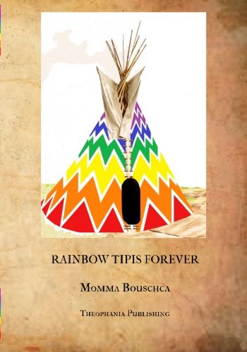 Rainbow Tipis Forever