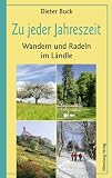 Produkt-Bild: Zu jeder Jahreszeit: Wandern und Radeln im L&auml;ndle