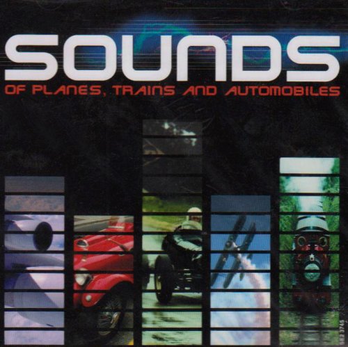 CD-Charts  Search : Sounds of Planes, Trains and Automobiles