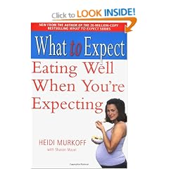 Eating Well When You're Expecting (What to Expect)