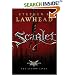 Scarlet (The King Raven Trilogy, Book 2)