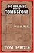 Doc Holliday's Road to Tombstone: The Life and Times of John Henry Holliday