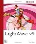 Inside LightWave v9 [With Dvdrom] (Inside (New Riders))