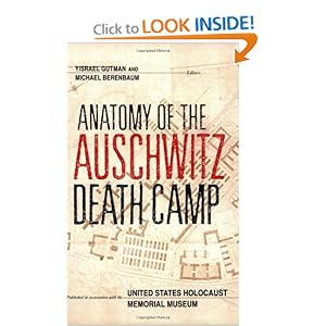 Anatomy of the Auschwitz Death Camp Yisrael Gutman and Michael Berenbaum
