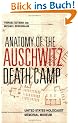 Anatomy of the Auschwitz Death Camp