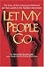 Search : Let My People Go: The Story of the Underground Railroad and the Growth of the Abolition Movement (Southern Classics Series)