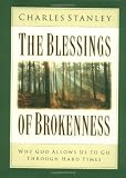 The Blessings of Brokenness