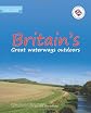 Britain's great waterways outdoors