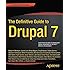 The Definitive Guide to Drupal 7