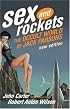 Sex and Rockets: The Occult World of Jack Parsons