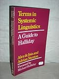 Terms in systemic linguistics : a guide to Halliday