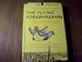 The Flying Yorkshireman (originally Published as Sam Small Flies Again)