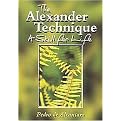The Alexander Technique (A Skill for Life) (Paperback)