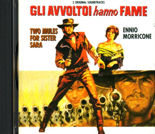 Ennio Morricone - Two Mules For Sister Sara - Zortam Music